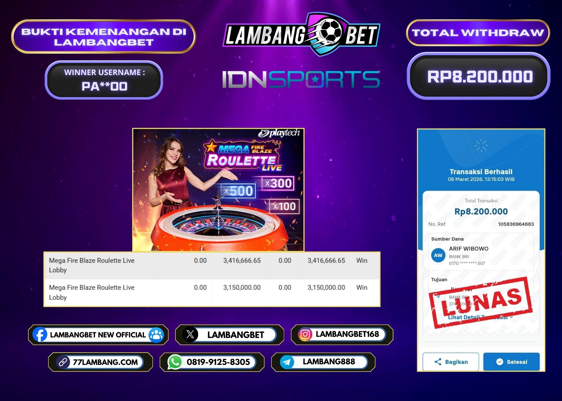 LAMBANGBET [8 MARET 2026] JACKPOT LIVE CASINO Mega Fire Blaze Roulette Live Lobby "Rp8.200.000" LUNAS